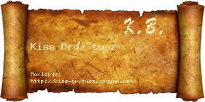 Kiss Brútusz névjegykártya